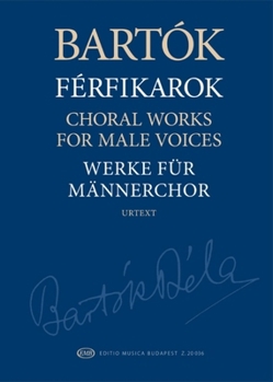 Paperback Choral Works for Male Voices Urtext Edition Paperback - Choral Score Book