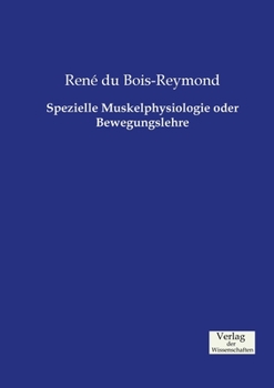 Paperback Spezielle Muskelphysiologie oder Bewegungslehre [German] Book