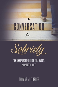 Paperback A Conversation for Sobriety Book
