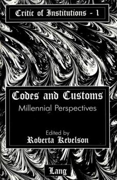 Hardcover Codes and Customs: Millennial Perspectives Book