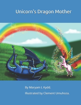 Paperback Unicorn's Dragon Mother Book