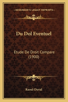 Paperback Du Dol Eventuel: Etude De Droit Compare (1900) [French] Book