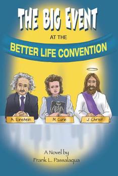 Paperback The Big Event: At the Better Life Convention Book