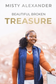 Paperback Beautiful Broken Treasure Book