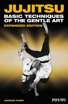 Paperback Jujitsu: Basic Techniques of the Gentle Art Book