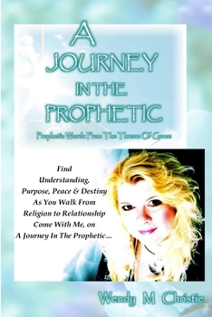 Paperback A Journey In The Prophetic Book