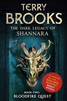 Bloodfire Quest - Book #26 of the Shannara (Chronological Order)