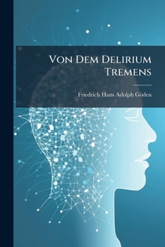 Paperback Von Dem Delirium Tremens Book
