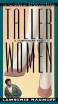 Hardcover Taller Women: A Cautionary Tale Book
