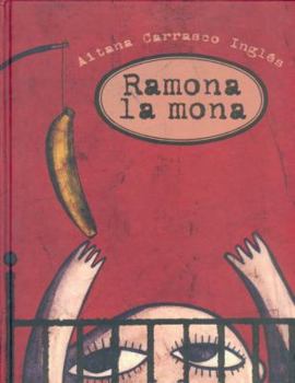 Hardcover Ramona la mona [Spanish] Book