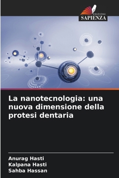 Paperback La nanotecnologia: una nuova dimensione della protesi dentaria [Italian] Book