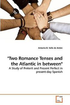 Paperback "Two Romance Tenses and the Atlantic in between" Book