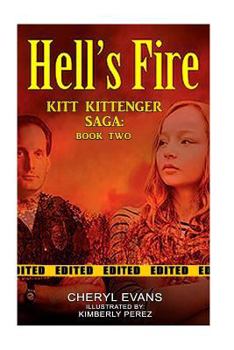 Paperback Hell's Fire: Kitt Kittenger Saga book 2 Book