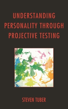 Hardcover Understanding Personality through Projective Testing Book