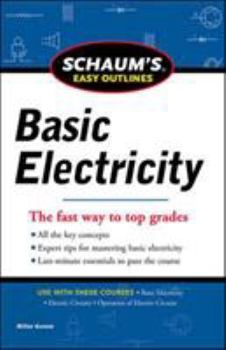 Paperback Schaum's Easy Outlines Basic Electricity Book