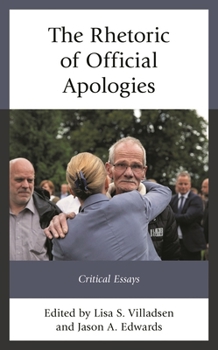Hardcover Rhetoric of Official Apologies: Critical Essays Book