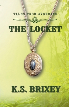Paperback The Locket: Tales From Avenrand Book One Book