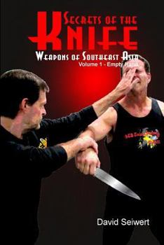 Paperback Secrets of the Knife: Weapons of Southeast Asia Book