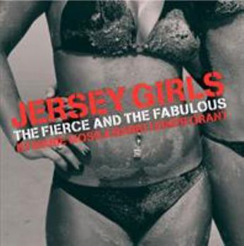 Hardcover Jersey Girls: The Fierce and the Fabulous Book