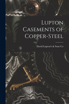 Paperback Lupton Casements of Copper-steel Book
