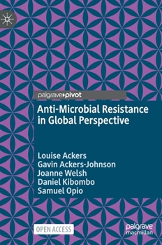 Hardcover Anti-Microbial Resistance in Global Perspective Book