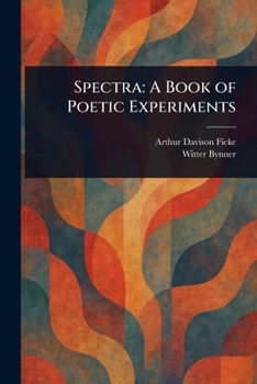 Paperback Spectra: A Book of Poetic Experiments Book