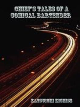 Paperback Chief's Tales of a Comical Bartender [Japanese] Book