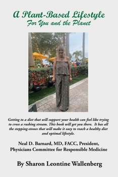 Paperback A Plant-Based Lifestyle for You and the Planet Book