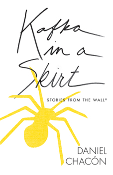 Paperback Kafka in a Skirt: Stories from the Wall Book