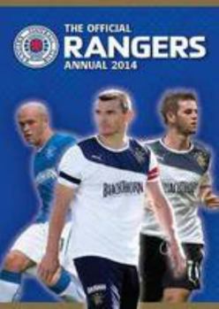 Hardcover Official Rangers FC Annual 2014 Book