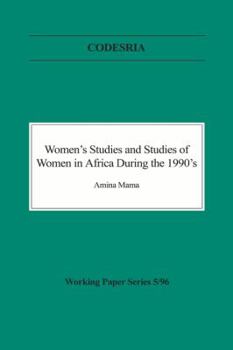 Paperback Women's Studies and Studies of Women in Africa During the 1990's Book