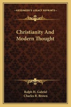 Paperback Christianity And Modern Thought Book