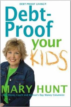 Paperback Debt-Proof Your Kids Book