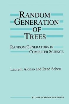 Paperback Random Generation of Trees: Random Generators in Computer Science Book