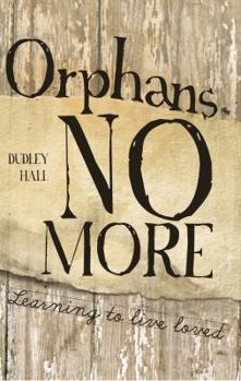 Paperback Orphans No More Book