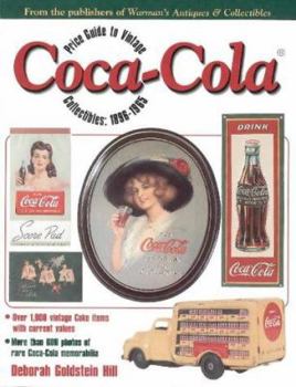 Paperback Price Guide to Vintage Coca-Cola Collectibles: 1896-1965 Book