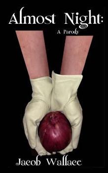 Paperback Almost Night: A Parody Book