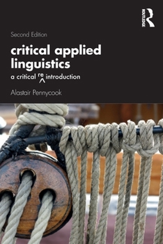 Paperback Critical Applied Linguistics: A Critical Re-Introduction Book