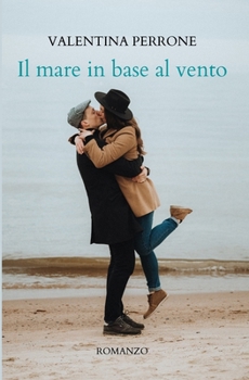 Paperback Il mare in base al vento [Italian] Book