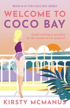 Paperback Welcome to Coco Bay Book