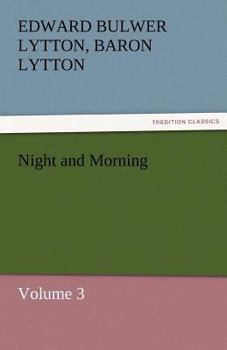 Paperback Night and Morning, Volume 3 Book
