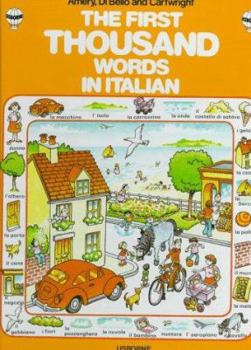 Hardcover The First Thousand Words in Italian Book
