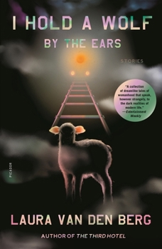 Paperback I Hold a Wolf by the Ears: Stories Book