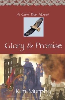 Glory & Promise (Promise & Honor)
