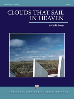 Paperback Clouds That Sail in Heaven: Conductor Score Book