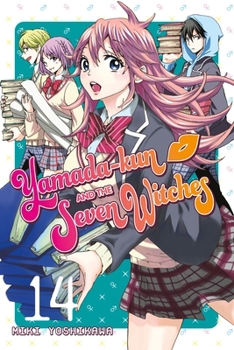 Yamada-Kun and the Seven Witches 14 - Book #14 of the 7 / Yamada-kun to shichinin no majo