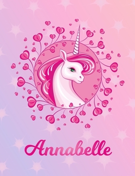 Annabelle: Unicorn Large Blank Primary Sketchbook Paper | Pink Purple Magical Horse Personalized Letter A Initial Custom First Name Cover | Drawing ... | Art Sketch Book| Create & Learn to Draw