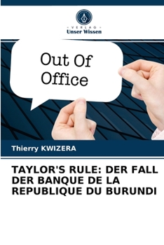 Paperback Taylor's Rule: Der Fall Der Banque de la Republique Du Burundi [German] Book