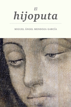 Paperback El hijoputa [Spanish] Book