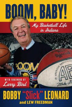 Hardcover Boom, Baby!: My Basketball Life in Indiana Book